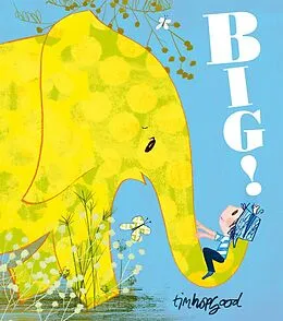 E-Book (epub) Big! von Tim Hopgood