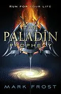 E-Book (epub) The Paladin Prophecy von Mark Frost