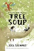 E-Book (epub) Tree Soup: A Stanley Wells Mystery von Joel Stewart