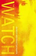 E-Book (epub) The Watch von Joydeep Roy-Bhattacharya