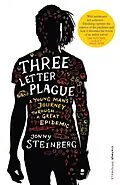 E-Book (epub) Three Letter Plague von Jonny Steinberg