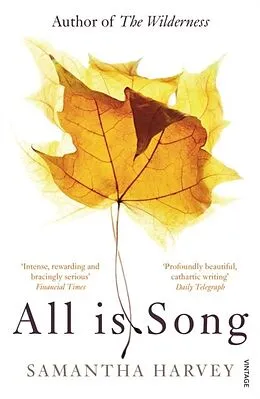 E-Book (epub) All is Song von Samantha Harvey