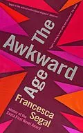 E-Book (epub) Awkward Age von Francesca Segal