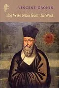 E-Book (epub) Wise Man Of The West von Vincent Cronin