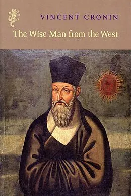 E-Book (epub) Wise Man Of The West von Vincent Cronin