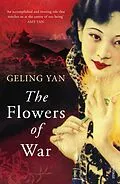 E-Book (epub) The Flowers of War von Geling Yan