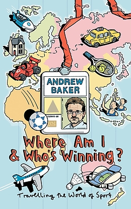 E-Book (epub) Where Am I And Who's Winning? von Andrew Baker