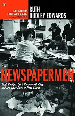 E-Book (epub) Newspapermen von Ruth Dudley Edwards