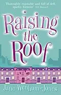 E-Book (epub) Raising The Roof von Jane Wenham-Jones