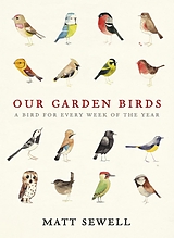 eBook (epub) Our Garden Birds de Matt Sewell