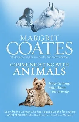 E-Book (epub) Communicating with Animals von Margrit Coates