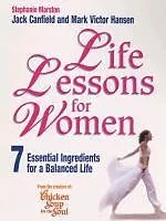 E-Book (epub) Life Lessons For Women von Stephanie Marston, Jack Canfield, Mark Victor Hansen