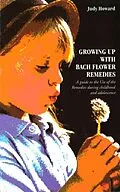 E-Book (epub) Growing Up With Bach Flower Remedies von Judy Howard