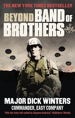eBook (epub) Beyond Band of Brothers de Dick Winters, Cole C Kingseed
