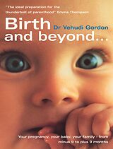 eBook (epub) Birth And Beyond de Yehudi Gordon