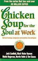 E-Book (epub) Chicken Soup For The Soul At Work von Jack Canfield