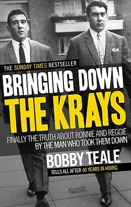 E-Book (epub) Bringing Down The Krays von Bobby Teale