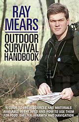 E-Book (epub) Ray Mears Outdoor Survival Handbook von Ray Mears