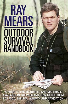 eBook (epub) Ray Mears Outdoor Survival Handbook de Ray Mears