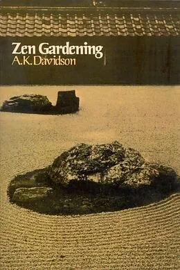 E-Book (epub) Zen Gardening von A. K. Davidson