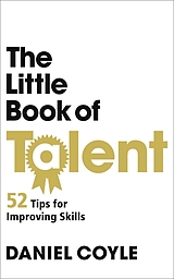 eBook (epub) The Little Book of Talent de Daniel Coyle