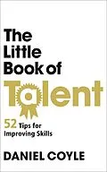 E-Book (epub) The Little Book of Talent von Daniel Coyle