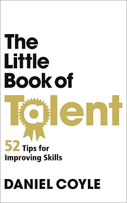 eBook (epub) The Little Book of Talent de Daniel Coyle