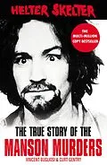 E-Book (epub) Helter Skelter von Curt Gentry, Vincent Bugliosi