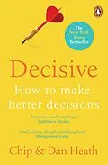 E-Book (epub) Decisive von Chip Heath, Dan Heath