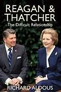 E-Book (epub) Reagan and Thatcher von Richard Aldous