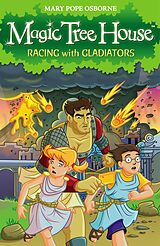 eBook (epub) Magic Tree House 13: Racing With Gladiators de Mary Pope Osborne