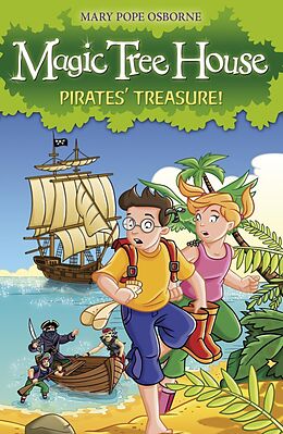 E-Book (epub) Magic Tree House 4: Pirates' Treasure! von Mary Pope Osborne