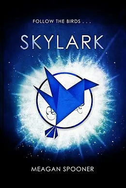 E-Book (epub) Skylark von Meagan Spooner