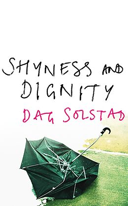 E-Book (epub) Shyness And Dignity von Dag Solstad