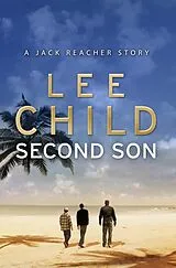 E-Book (epub) Second Son: (Jack Reacher Short Story) von Lee Child