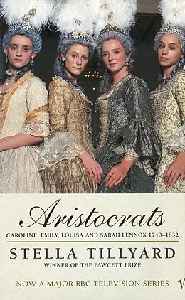 E-Book (epub) Aristocrats von Stella Tillyard