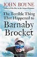E-Book (epub) The Terrible Thing That Happened to Barnaby Brocket von John Boyne