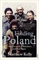 eBook (epub) Finding Poland de Matthew Kelly