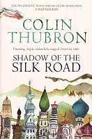 eBook (epub) Shadow of the Silk Road de Colin Thubron