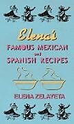 Fester Einband Elena's Famous Mexican And Spanish Recipes von Elena Zelayeta