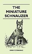 Livre Relié The Miniature Schnauzer de Anne Fitzgerald