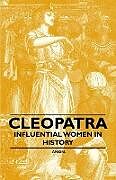 Couverture cartonnée Cleopatra - Influential Women in History de Anon