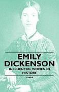 Couverture cartonnée Emily Dickinson - Influential Women in History de Various
