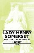 Couverture cartonnée Lady Henry Somerset - Influential Women in History de Anon