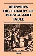 Couverture cartonnée Brewer's Dictionary of Phrase and Fable de Anon