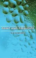 E-Book (epub) Paint and Prejudice von C. R. W. Nevinson