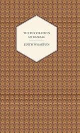 eBook (epub) The Decoration of Houses de Edith Wharton