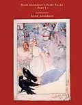 E-Book (epub) Hans Andersen's Fairy Tales - Illustrated by Anne Anderson - Part I von Hans Christian Andersen