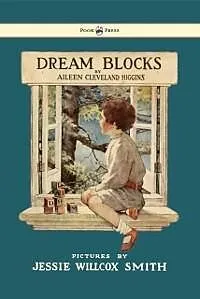 E-Book (epub) Dream Blocks - Illustrated by Jessie Willcox Smith von Aileen Cleveland Higgins