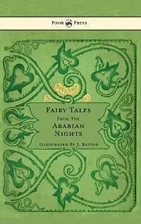 E-Book (epub) Fairy Tales From The Arabian Nights - Illustrated by John D. Batten von E. Dixon